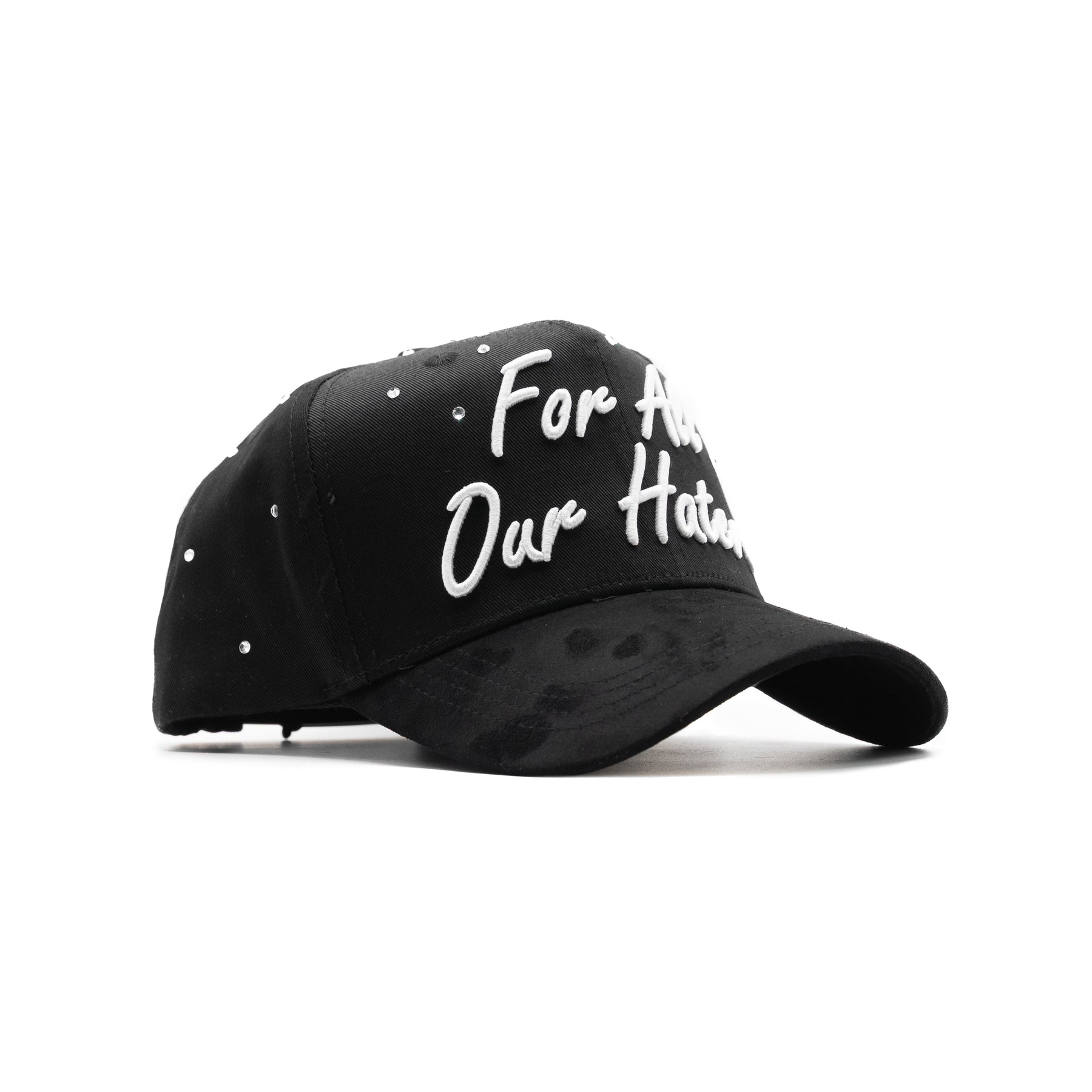 FOR All OUR HATERS